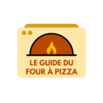 Guide des meilleurs fours à pizza