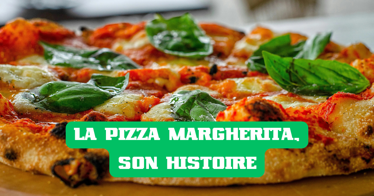 l'histoire de la pizza margherita